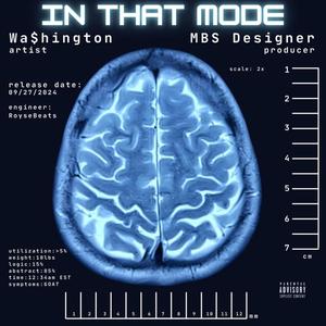 IN THAT MODE (feat. MBS DESIGNER) (Explicit)