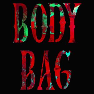 Body Bag (Explicit)