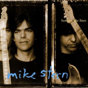 Mike Stern - Tell Me (LP版)
