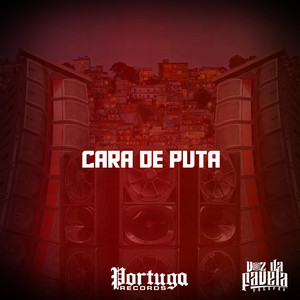 CARA DE PUTA (Explicit)