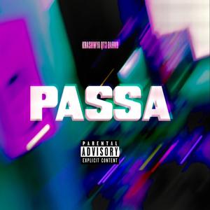 PASSA (feat. Quban Black & DARKO) [Explicit]