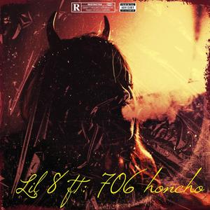 8 (feat. 706 honcho) (Explicit)