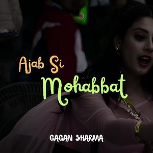 Ajab Si Mohabbat