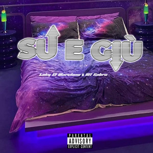 SU E GIù (Explicit)
