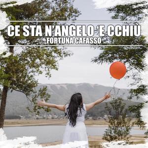 Ce sta n’angelo ‘e cchiù (Explicit)