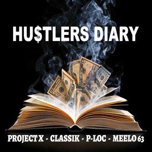 Husters Diary (feat. Classik, P-Loc & Meelo 63) (Explicit)