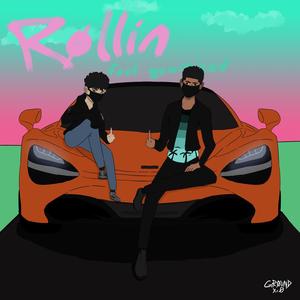 rollin (feat. guavaiced) (Explicit)