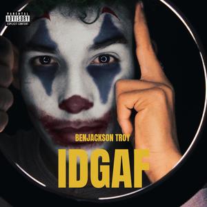 IDGAF (Explicit)