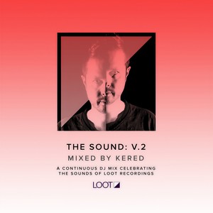 The Sound: V.2 Mixed by Kered (Continuous Mix)