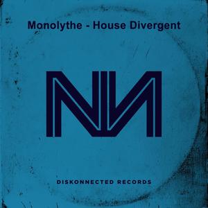 House Divergent (Original Mix)