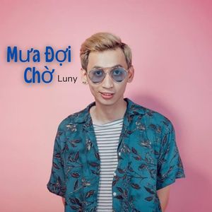 Mưa Đợi Chờ