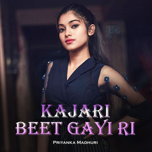 Kajari Beet Gayi Ri