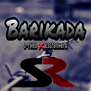 Barikada (feat. Estranghero) [Explicit]