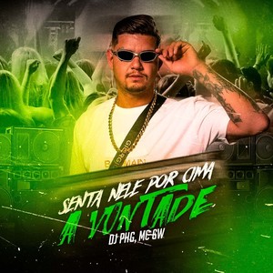 SENTA NELE POR CIMA A VONTADE (Explicit)