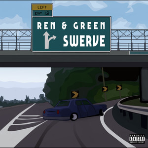 Swerve (Explicit)