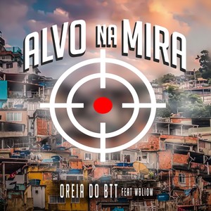 Alvo na Mira (Explicit)