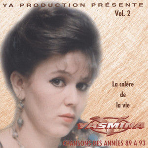 Yasmina, la colère de la vie Vol. 2