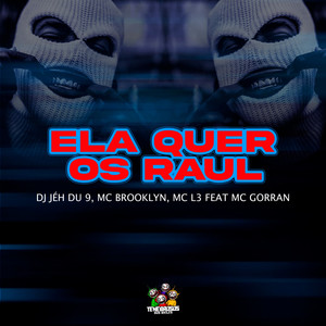 DJ Jéh Du 9 - Ela Quer os Raul (Explicit)