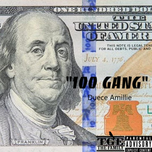 100 Gang (Explicit)