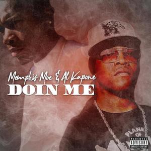 Doin' Me (Explicit)