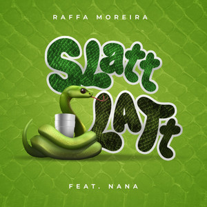 Slatt Slatt(feat. N.A.N.A.)