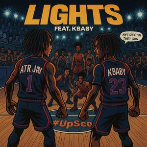 Lights (feat. Kbaby) (Explicit)