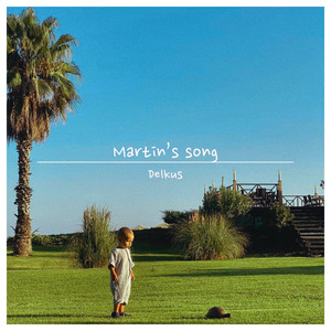 Martin’s Song