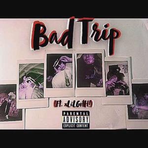 Bad Trip (Explicit)