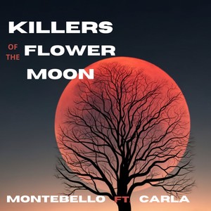 Killers of the flower moon