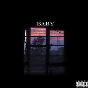 BABY (Explicit)