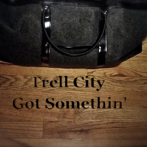 Got Somethin' (Explicit)