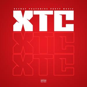 XTC (feat. Peety Music) [Explicit]