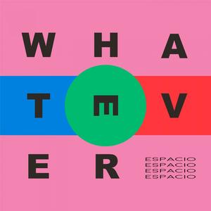 Whatever 1.0 (Original Mix)