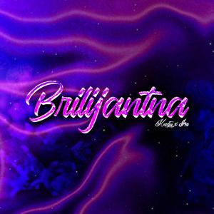 Brilijantna (Explicit)