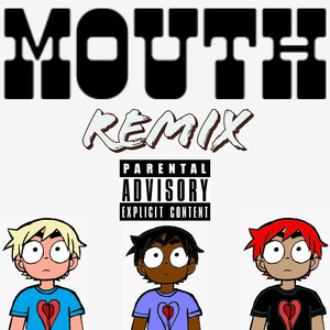 Mouth (Remix)