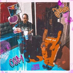 Can't Leave Without It (feat. OYM) (Explicit)