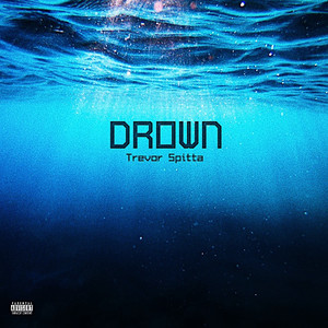 Drown (Explicit)
