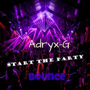 Start The Party (Explicit)