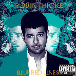 Blurred Lines (Deluxe) [Explicit]