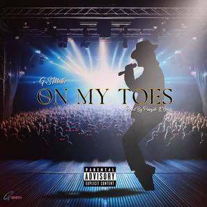 ON MY TOES (Explicit)