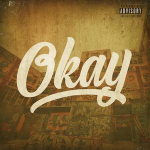 OKAY (feat. NDGO)
