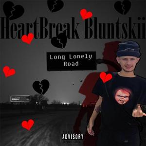 Long Lonely Road (Explicit)