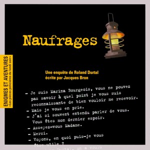 Enigmes et aventures : « Naufrages » (Les pièces policières du lundi soir) - Single