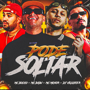 Pode Soltar (Explicit)