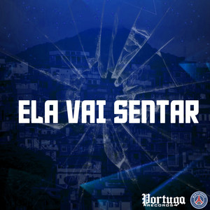 ELA VAI SENTAR (Explicit)