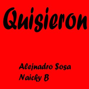 Quisieron (Explicit)