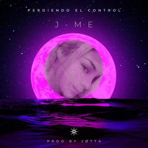 Perdiendo El Control (feat. J-Me)