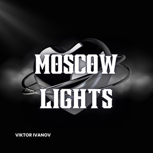 Moscow Lights