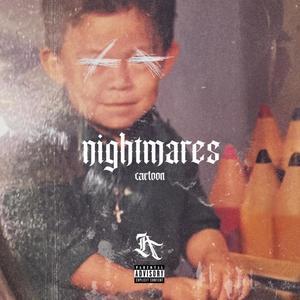 Nightmares (Explicit)