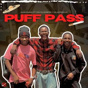 Puff Pass (Explicit)